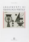 Argomenti di grafologia peritale