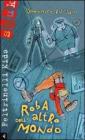 Roba dellaltro mondo. eBook