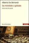 Da mondiale a globale. Storia del XX secolo. eBook