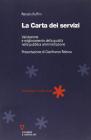 La carta dei servizi. Valutazione e miglioramento della qualit� nella pubblica amministrazione
