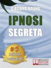 Ipnosi Segreta. eBook
