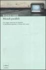 Mondi paralleli. Un viaggio attraverso la creazione, le dimensioni superiori e il futuro del cosmo. eBook