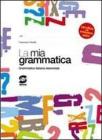 La mia grammatica. eBook