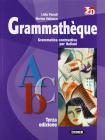 Grammath�que. Exercices. Per le Scuole superiori. Con CD Audio e CD-ROM