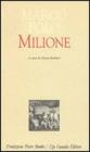 Il milione. Redazione latina del manoscritto Z. Versione italiana a fronte