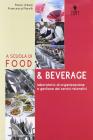 A scuola di food & beverage. Con espansione online. Per gli Ist. professionali alberghieri