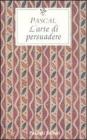 L' arte di persuadere