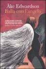 Balla con langelo. eBook