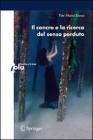 Il cancro e la ricerca del senso perduto. eBook