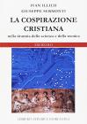 Oltre l'impero della scienza e della tecnica. Istruzioni per una liberazione cristiana