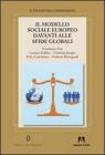 Il modello sociale europeo davanti alle sfide globali