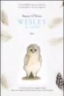 Wesley il gufo. L'incredibile storia d'amore tra un gufo e la sua ragazza