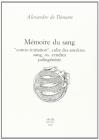 M�moire du sang. �Contre-initiation�, culte des anc�tres, sang, os, cendres, paling�n�sie