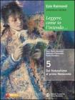 Leggere, come io l'intendo. Con espansione online. Per le Scuole superiori vol.5