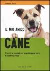 IL MIO AMICO CANE. eBook