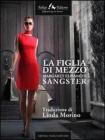 La figlia di mezzo. eBook