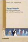 Il matrimonio. Una rivoluzione evolutiva per la struttura sociale umana. eBook