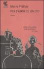 Per lamor di un Dio. eBook