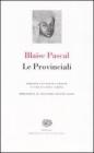 Le Provinciali. Testo francese a fronte