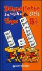 Barzellette lunghe e corte di Topo Bi. eBook