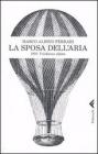 La sposa dellaria. eBook