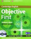 Objective first certificate. Student's book. Per le Scuole superiori. Con CD Audio e CD-ROM