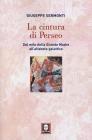 La cintura di Perseo. Il mito della grande madre dalle amigdale a �atal H�y�k