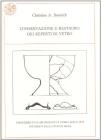 Conservazione e restauro dei reperti di vetro