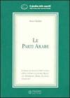Le parti arabe. Come si calcolano e come si usano i punti di fortuna, malattia, matrimonio...
