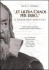�... Et ultra Chaos per erro...�. Il manoscritto ritrovato