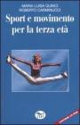 Sport e movimento per la terza et�
