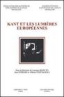 Kant et les Lumi�res europ�ennes. eBook