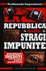 La Repubblica delle stragi impunite. eBook