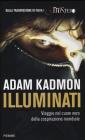 Illuminati. Viaggio nel cuore nero della cospirazione mondiale