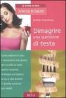 Dimagrire una questione di testa