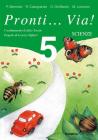 Pronti... via! 5