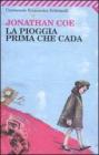 La pioggia prima che cada. eBook