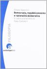Democrazia repubblicanesimo e razionalit� deliberativa il costituzionalismo di Cass Sunstein