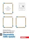 Matematica.blu 2.0. Vol. Pi greco.Blu: Geometria nello spazio. Con espansione online. Per le Scuole superiori