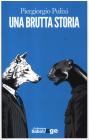 Una brutta storia. eBook