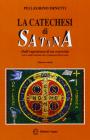 La catechesi di Satana