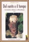 Il canto e il tempo. La musica cubana e afrocubana vol.1