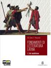 Fondamenti di letteratura latina. Con espansione online. Per i Licei e gli Ist. Magistrali vol.1