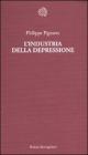 L' industria della depressione