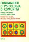 Fondamenti di psicologia di comunit�. Principi, strumenti, ambiti di applicazione