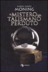 Il mistero del talismano perduto