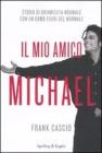 Il mio amico Michael. eBook