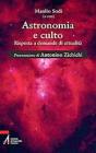 Astronomia e culto. Risposte a domande di attualit�