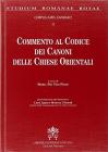 Commento al codice dei canoni delle Chiese orientali. Corpus iuris canonici vol.2