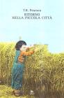 Ritorno nella piccola citt�